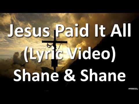 Jesus Paid It All