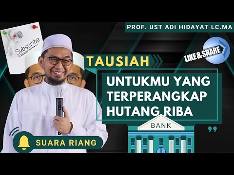 UNTUK-MU YANG TERJEBAK HUTANG RIBA | ust Adi Hidayat