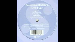 Deep House Souldiers - Live it up (Organ Dub)