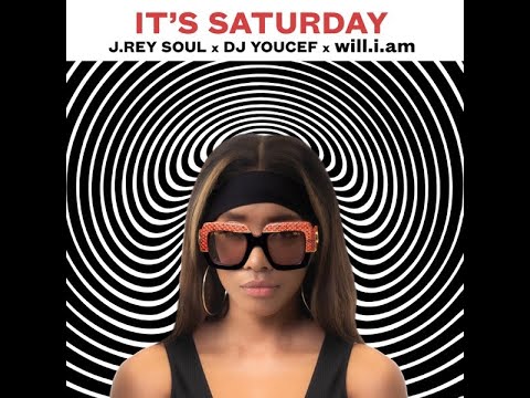 J. Rey Soul ft. DJ Youcef x Will.I.Am - It's Saturday (Dj Osmii Extended 130 Bpm)