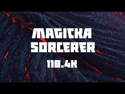 Magicka Sorcerer - 118.4k - Deadlands