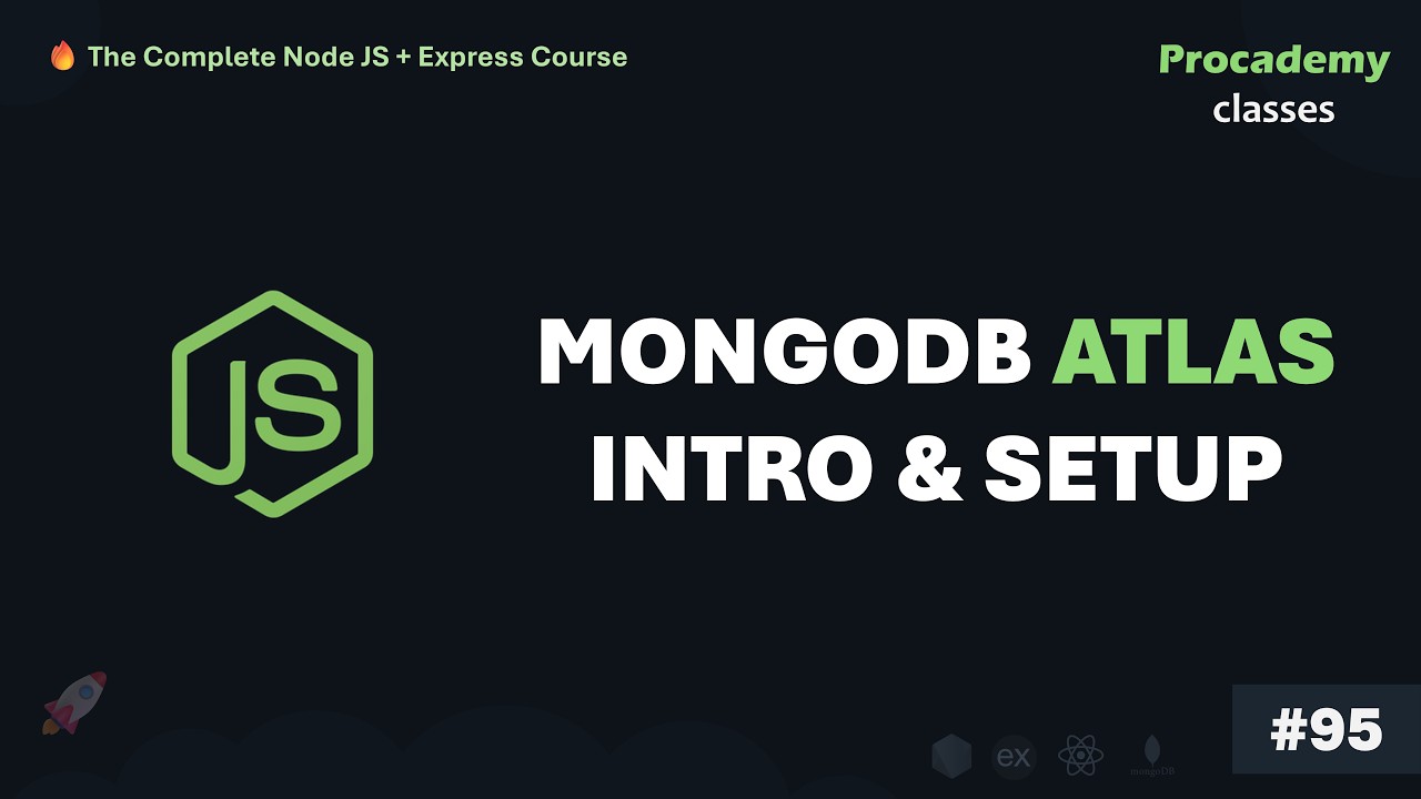 #95 MongoDB Atlas Tutorial: Deploying Your Database to the Cloud (Step-by-Step Tutorial)