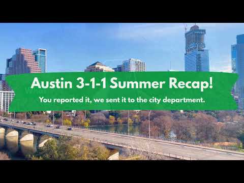 Austin 3-1-1 Summer Recap