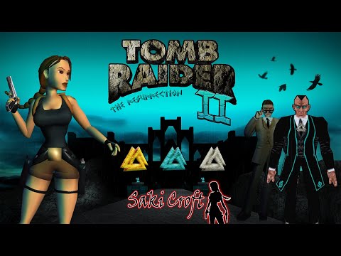 TRLE Tomb Raider The Resurrection II Full Walkthrough [BOTH PATHS]