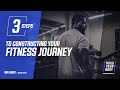 3 Steps To Constructing Your Fitness Journey | Bodybuilding.com