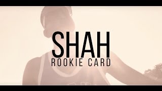 Shah - Rookie Card