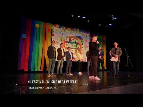 12. Festival dečijeg folklora "MI SMO DECA VESELA" u organizaciji KSD "Bambi" Beč