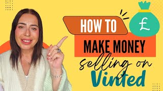 HOW TO MAKE MONEY FAST SELLING ON VINTED. HOW TO SELL ON VINTED