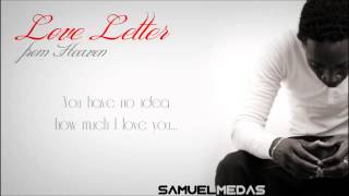 Love Letter from Heaven - Samuel Medas