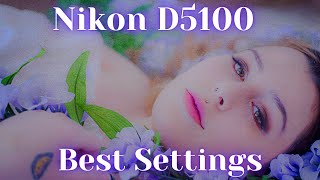 Unlocking the Potential: Nikon D5100 Settings &