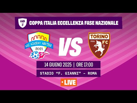 FINALE NAZIONALE COPPA ITALIA ECCELLENZA FEMMINILE | Academy Abatese - Torino FC