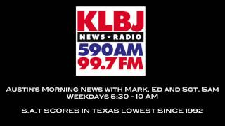 Austin's Morning News: SAT Scores in Texas Lowest Since 1992