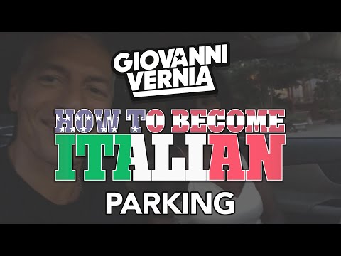 GIOVANNI VERNIA - HOW TO BECOME ITALIAN: PARKING
