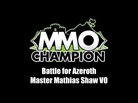 Patch 8.1.5 - Master Mathias Shaw VO