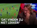 Hans doet opmerkelijke analyse: 'Zij vinden het niet lekker om uit elkaar getrokken te worden'