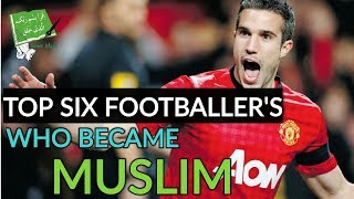 Top 6 Best Footballer Who Accept Islam - Best Muslim Footballer