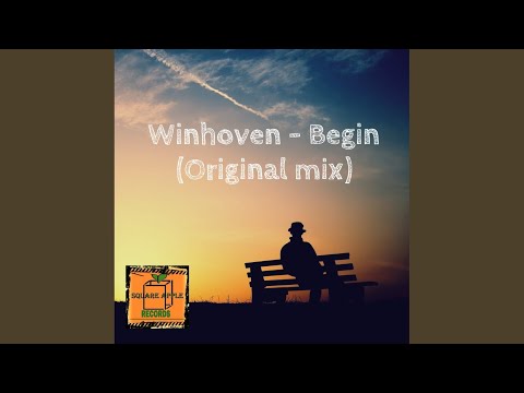 Begin (Original Mix)