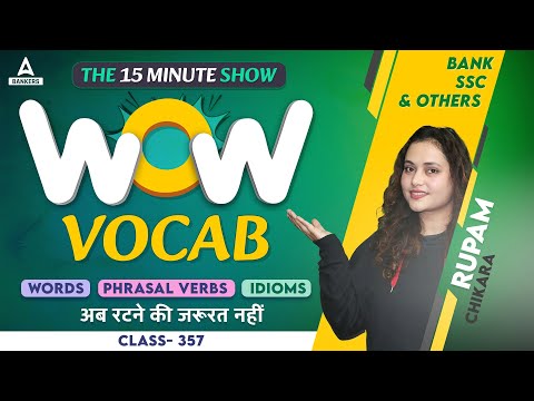 WOW VOCAB | English Vocabulary for SSC, SBI Clerk, IBPS & Other Banking Exams | Rupam Chikara #357