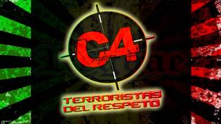 C4 - Terroristas del Respeto 2013 (Luis Alfa)