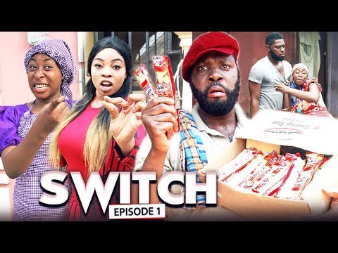 SWITCH (Chapter 1) - LATEST 2019 NIGERIAN NOLLYWOOD MOVIES Video