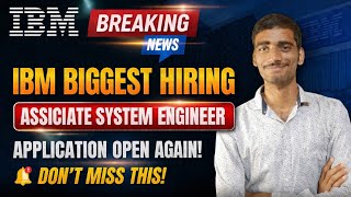 IBM Biggest Hiring 2026 🔥 Assistant System Engineer | Application Open Again!