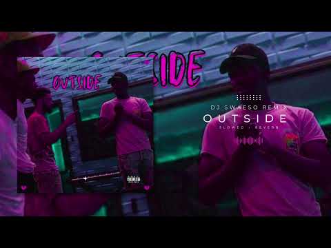 Jayso Swaezie - Outside (feat. KeeceyBaby x Sly Teezo) (DJ SWAESO Remix) (Slowed + Reverb)