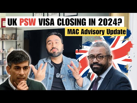 UK Visa Update | Is UK PSW Visa Closing In 2024? | Latest UK Immigration Update