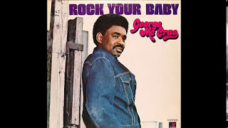 George McCrae ~ Rock Your Baby 1974 Disco Purrfection Version