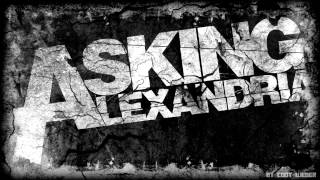 Asking Alexandria - Nobody Don&#39;t Dance No More (HQ)