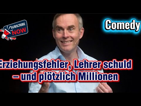 Erziehungsfehler, Lehrer schuld – und plötzlich Millionen#deutschecomedy #johannkönigcomedy #comedy
