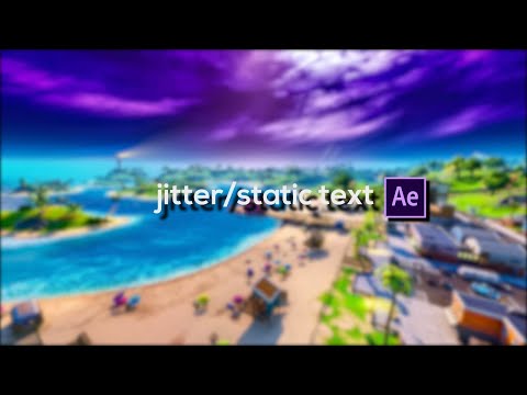 TUTORIAL- Jitter/Static Text tutorial (How To Edit Like LMGK, Yarn, Numby, Soillan + MORE!)