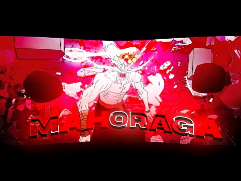 「 MAHORAGA」The God Of Shikigami EDIT