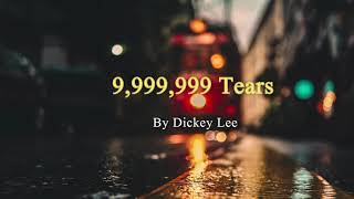 9,999,999 Tears [THAISUB/แปลไทย] - Dickey Lee