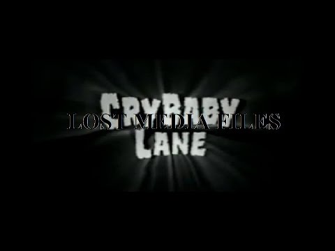 Lost Media Files: Cry Baby Lane 'Formerly "Lost" Nickelodeon Horror Movie' (Status; Found)