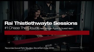 Nord Live Sessions:  Rai Thistlethwayte - #1 Chase The Clouds feat. Morgan Ågren &amp; Gustaf Hielm