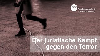 Podcast: Terrorismus - Terrorismus und Strafverfolgung (17/20)