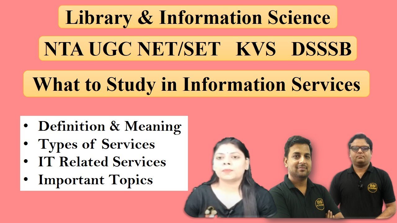 Information Services in Library and Information Science: Concept, Meaning & Types