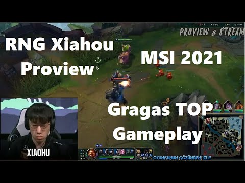 MSI 2021 Proview - RNG Xiaohu Gragas Gameplay POV Top - RNG vs DK