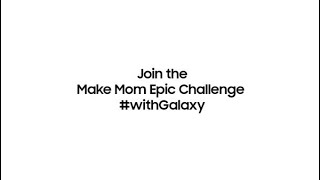Galaxy x BTS  Make Mom Epic #withGalaxy