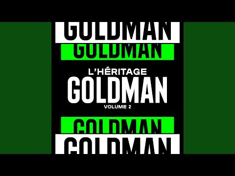 L'Héritage Goldman - Au bout de mes rêves