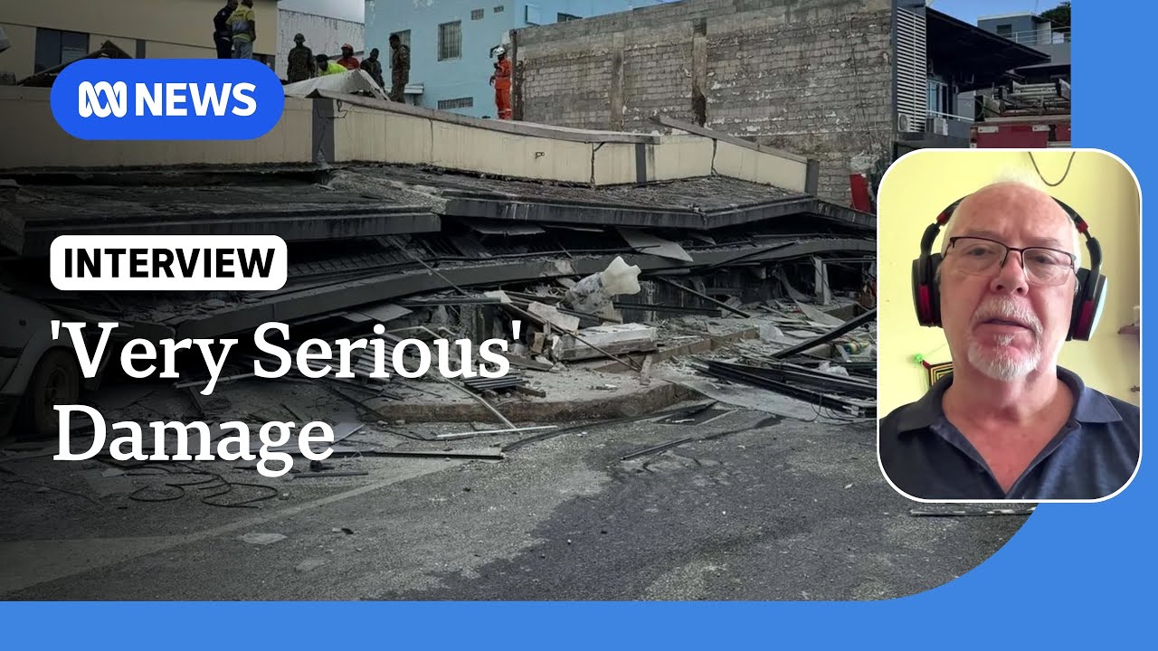 Vanuatu earthquake: Journalist recounts ‘very serious’ disaster | ABC News