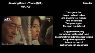 Download lagu Amazing Grace - Yoona (윤아) Ost.K2 | Lirik lagu terjemahan / (Sub Indo) | [한글 가사] ~ Lyrics Video mp3
