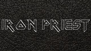 IRON PRIEST - Hellbent for Midnight