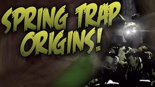 THE SPRING TRAP ORIGINS! Where did he come from?