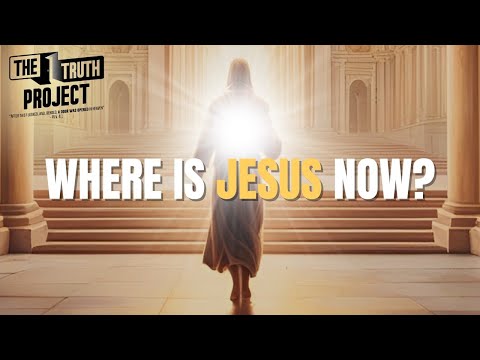 Satan Does NOT Want You to Know This - What Is Jesus Doing Right Now? | The Truth Project - TTP 08
