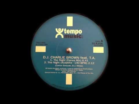 DJ Charlie Brown Feat. Txell Aixendri - The Night (Dance Mix)