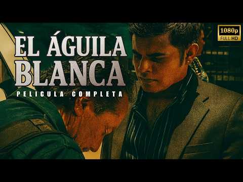 EL Aguila Blanca - La Pelicula (COMPLETA Y GRATIS!) con Oscar Lopez