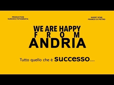 We Are Happy From Andria - Pharrell Williams #HAPPYFROMANDRIA  " Quello che non avete visto"
