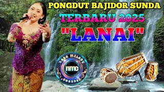Download lagu 🔥PONGDUT BAJIDOR SUNDA || LANAI || TERBARU 2025 mp3 Download lagu 🔥PONGDUT BAJIDOR SUNDA || LANAI || TERBARU 2025 mp3
