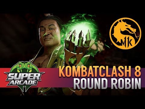 [Mortal Kombat 11] KombatClash #8 Round Robin @ Super Arcade